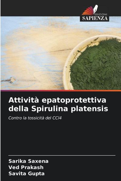 Attività epatoprotettiva della Spirulina platensis