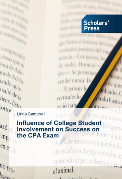 Influence of College Student Involvement on Success on the CPA Exam