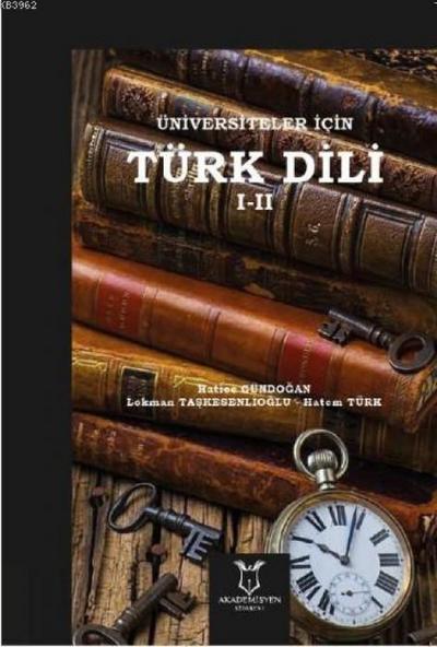 Üniversiteler Icin Türk Dili 1 - 2