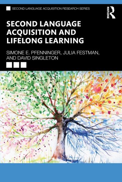 Second Language Acquisition and Lifelong Learning