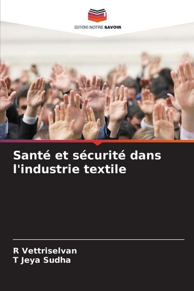 Santé et sécurité dans l’industrie textile