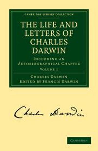 The Life and Letters of Charles Darwin 3 Volume Paperback Set