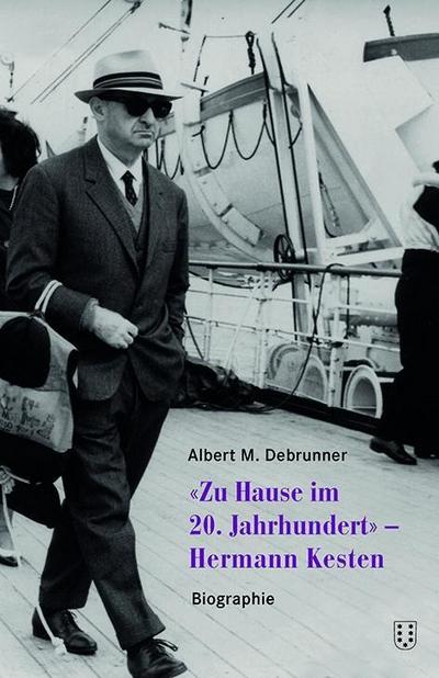 "Zuhause im 20. Jahrhundert" - Hermann Kesten