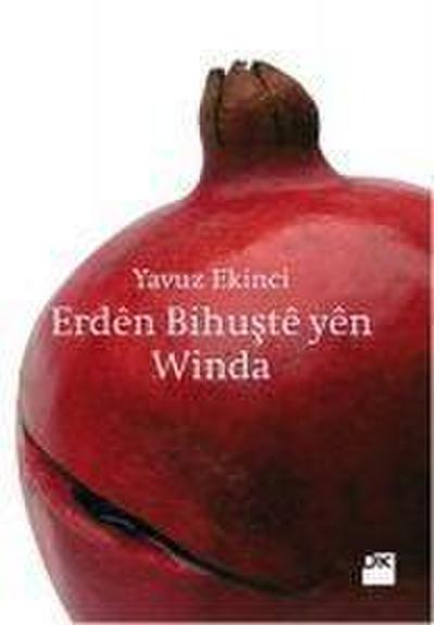 Erden Bihuste Yen Winda