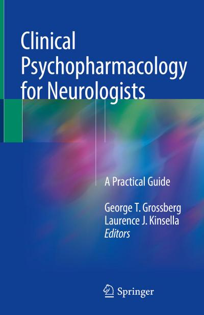 Clinical Psychopharmacology for Neurologists