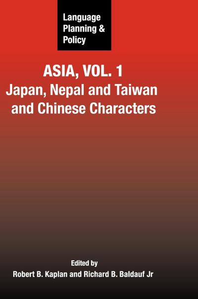 Language Planning and Policy in Asia, Vol.1