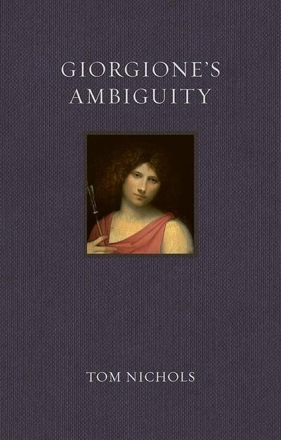 Giorgione’s Ambiguity