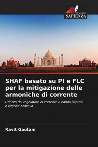 SHAF basato su PI e FLC per la mitigazione delle armoniche di corrente