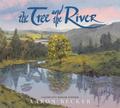 The Tree and the River