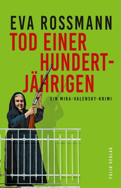 Tod einer Hundertjährigen