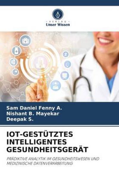 IOT-GESTÜTZTES INTELLIGENTES GESUNDHEITSGERÄT