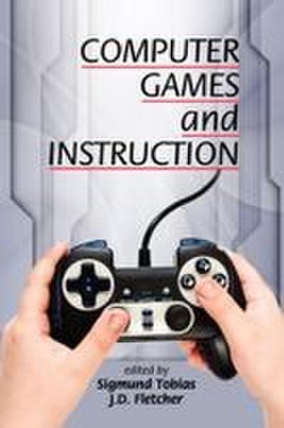 Computer Games and Instruction