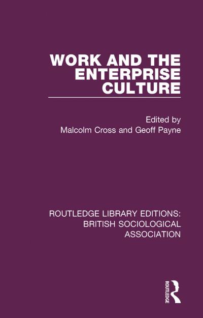 Work and the Enterprise Culture