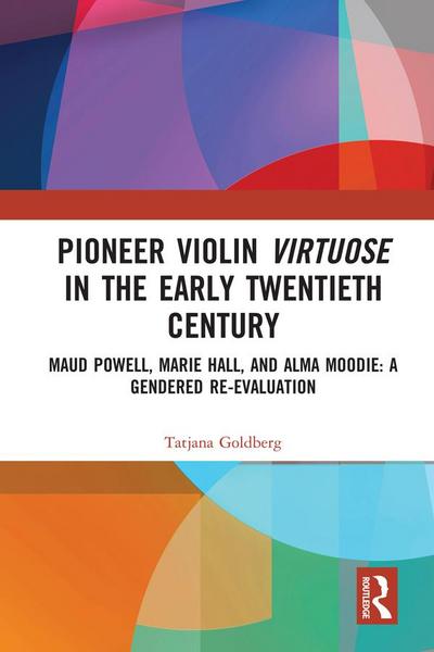 Pioneer Violin Virtuose in the Early Twentieth Century