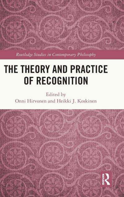 The Theory and Practice of Recognition