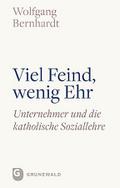 Viel Feind, wenig Ehr