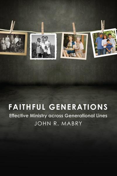 Faithful Generations