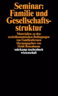 Seminar: Familie und Gesellschaftsstruktur
