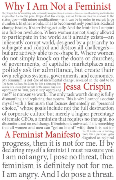 Why I Am Not a Feminist