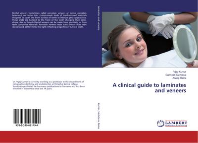 A clinical guide to laminates and veneers