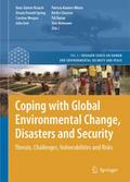 Coping with Global Environmental Change, Disasters