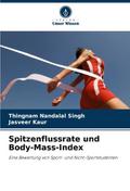 Spitzenflussrate und Body-Mass-Index