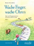 Wache Finger, wache Ohren Heft 2