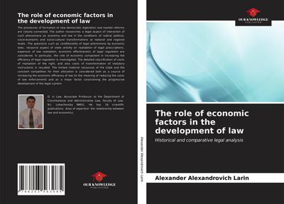 The role of economic factors in the development of law