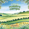 A day in Nuestro Campo