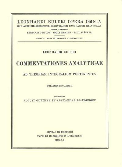 Commentationes analyticae ad theoriam integralium ellipticorum pertinentes 1st part