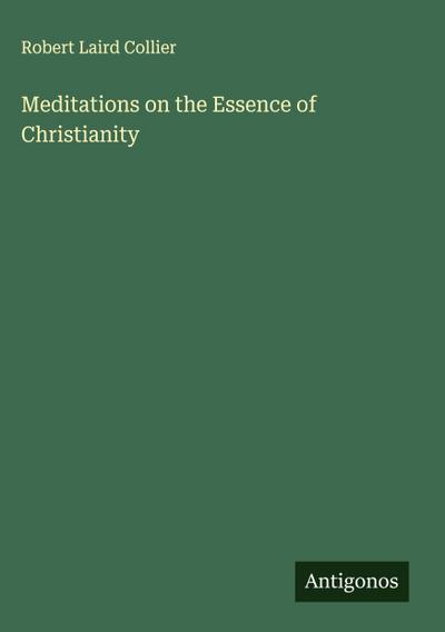 Meditations on the Essence of Christianity