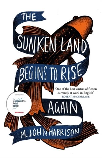 The Sunken Land Begins to Rise Again