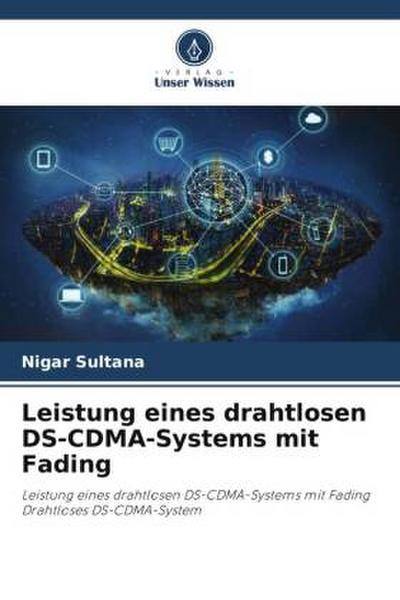 Leistung eines drahtlosen DS-CDMA-Systems mit Fading