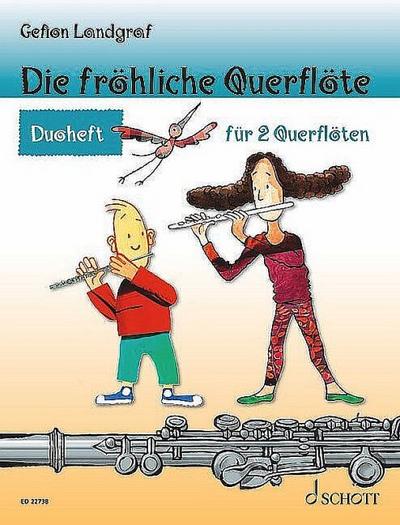 Die fröhliche Querflöte. Duoheft