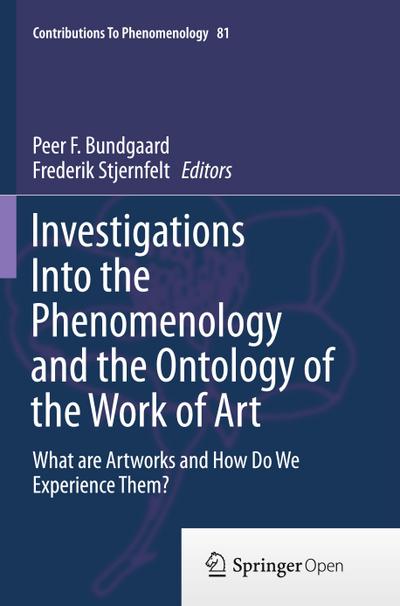 Investigations Into the Phenomenology and the Ontology of the Work of Art