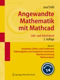 Angewandte Mathematik mit Mathcad. Lehr- und Arbei