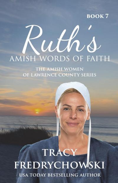 Ruth’s Amish Words of Faith