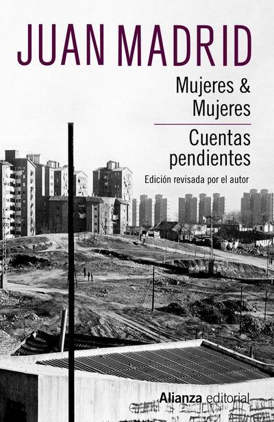 Mujeres & mujeres, Cuentas pendientes