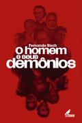 O Homem e seus Demônios