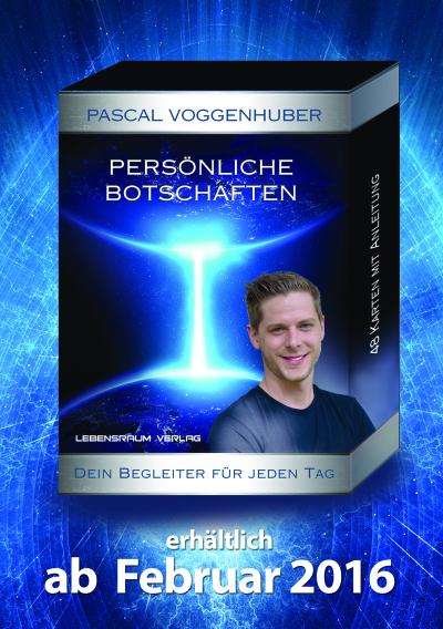 Persönliche Botschaften von Pascal Voggenhuber - Kartenset mit 48 Karten: Dein Begleiter für jeden Tag