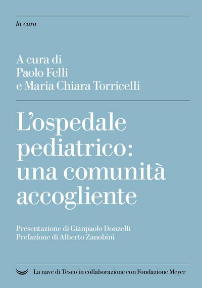 L’ ospedale pediatrico: una comunità accogliente