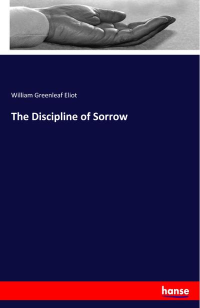 The Discipline of Sorrow
