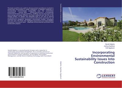 Incorporating Environmental Sustainability Issues Into Construction