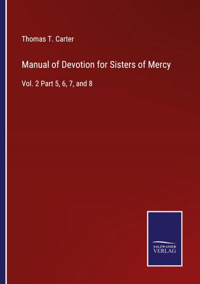 Manual of Devotion for Sisters of Mercy