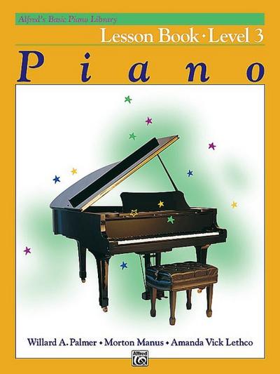 Alfred’s Basic Piano Library Lesson Book, Bk 3