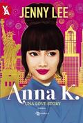 Anna K.: Una Love Story