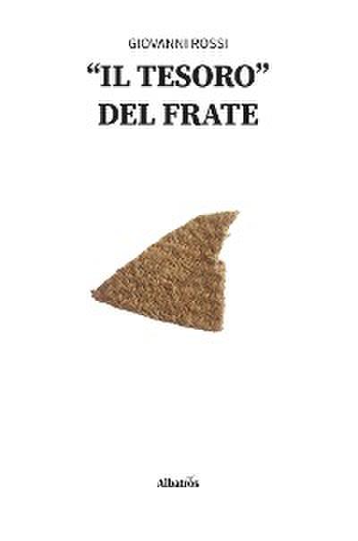 “Il Tesoro” del Frate