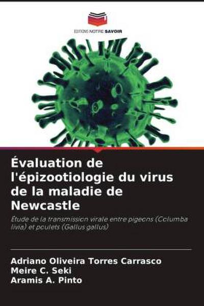 Évaluation de l’épizootiologie du virus de la maladie de Newcastle