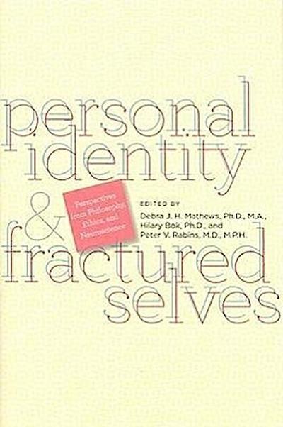 Personal Identity and Fractured Selves