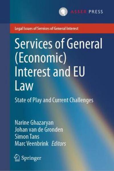 Services of General (Economic) Interest and EU Law